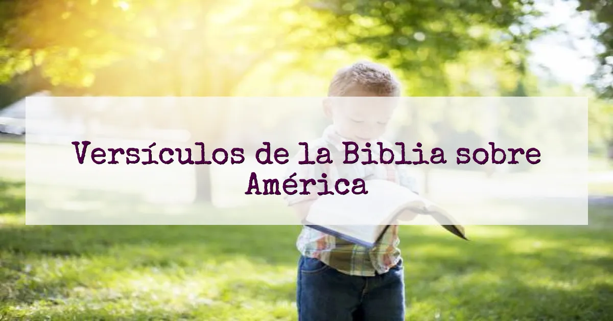 Versículos de la Biblia sobre América