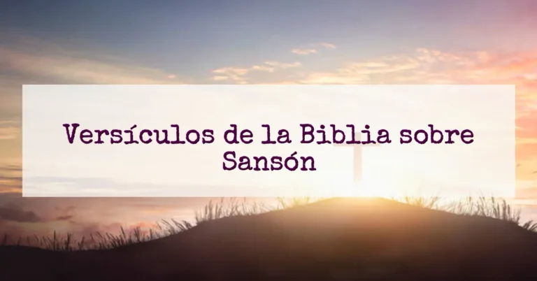 Versículos de la Biblia sobre Sansón