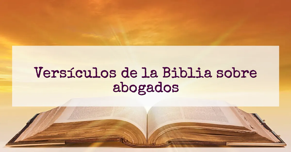 Versículos de la Biblia sobre abogados