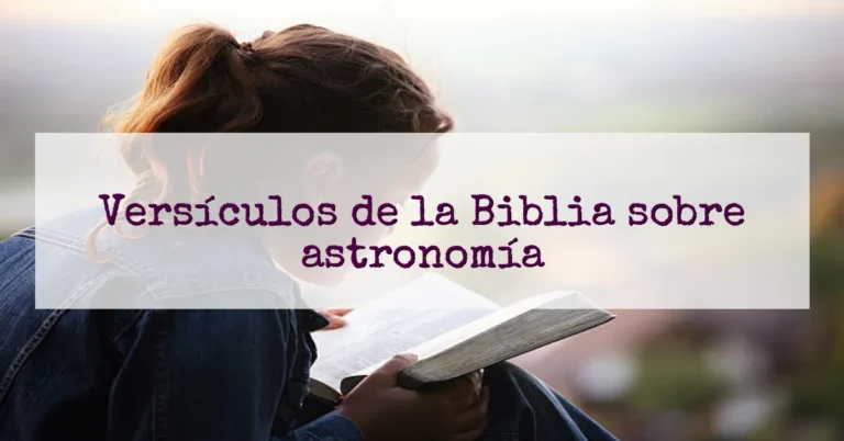 Versículos de la Biblia sobre astronomía