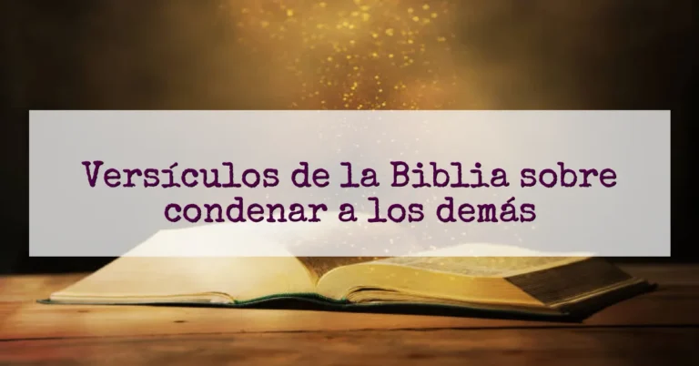 Versículos de la Biblia sobre condenar a los demás