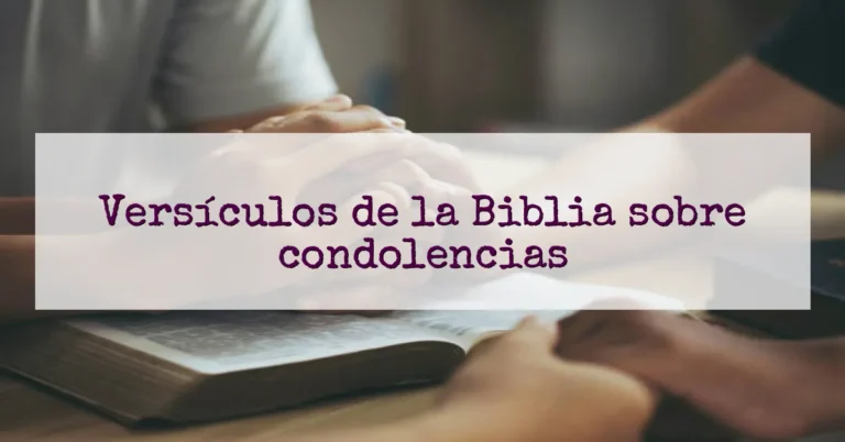Versículos de la Biblia sobre condolencias