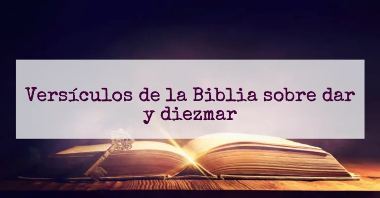 Versículos de la Biblia sobre dar y diezmar
