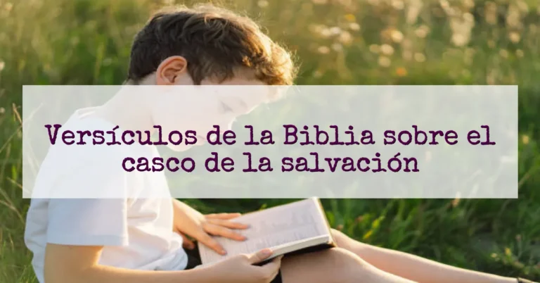 Versículos de la Biblia sobre el casco de la salvación