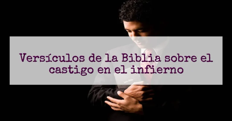 Versículos de la Biblia sobre el castigo en el infierno
