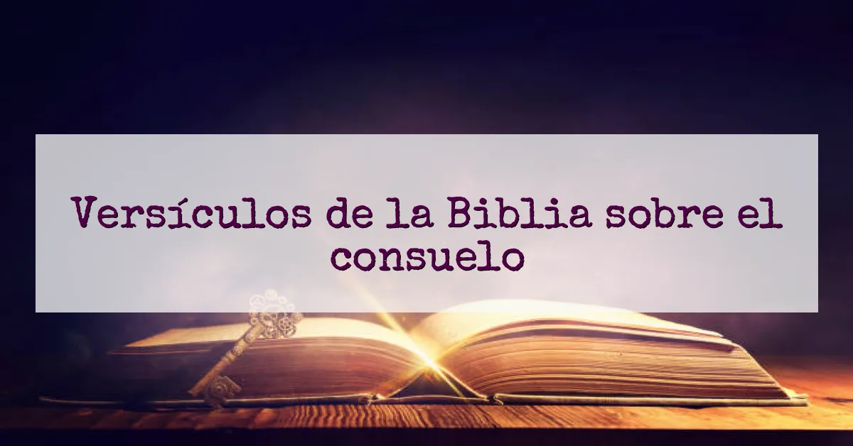 Versículos de la Biblia sobre el consuelo