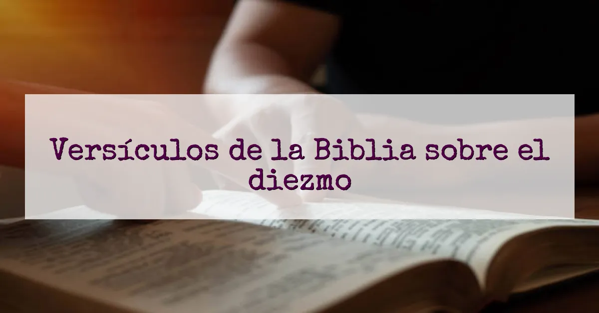 Versículos de la Biblia sobre el diezmo