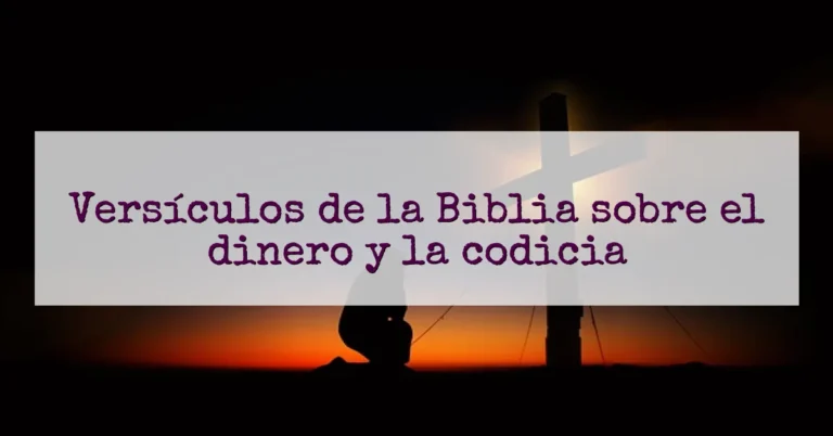 Versículos de la Biblia sobre el dinero y la codicia