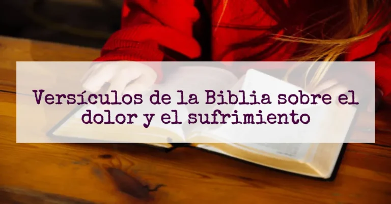 Versículos de la Biblia sobre el dolor y el sufrimiento