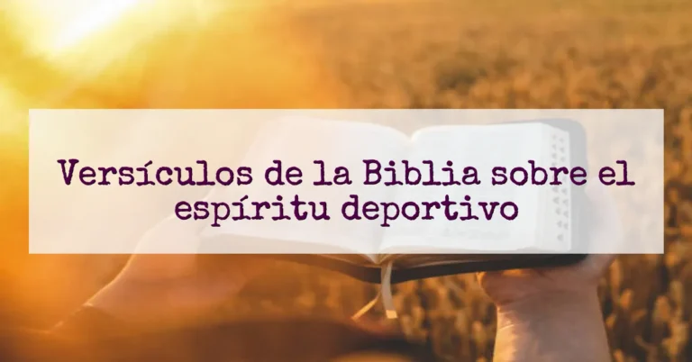 Versículos de la Biblia sobre el espíritu deportivo