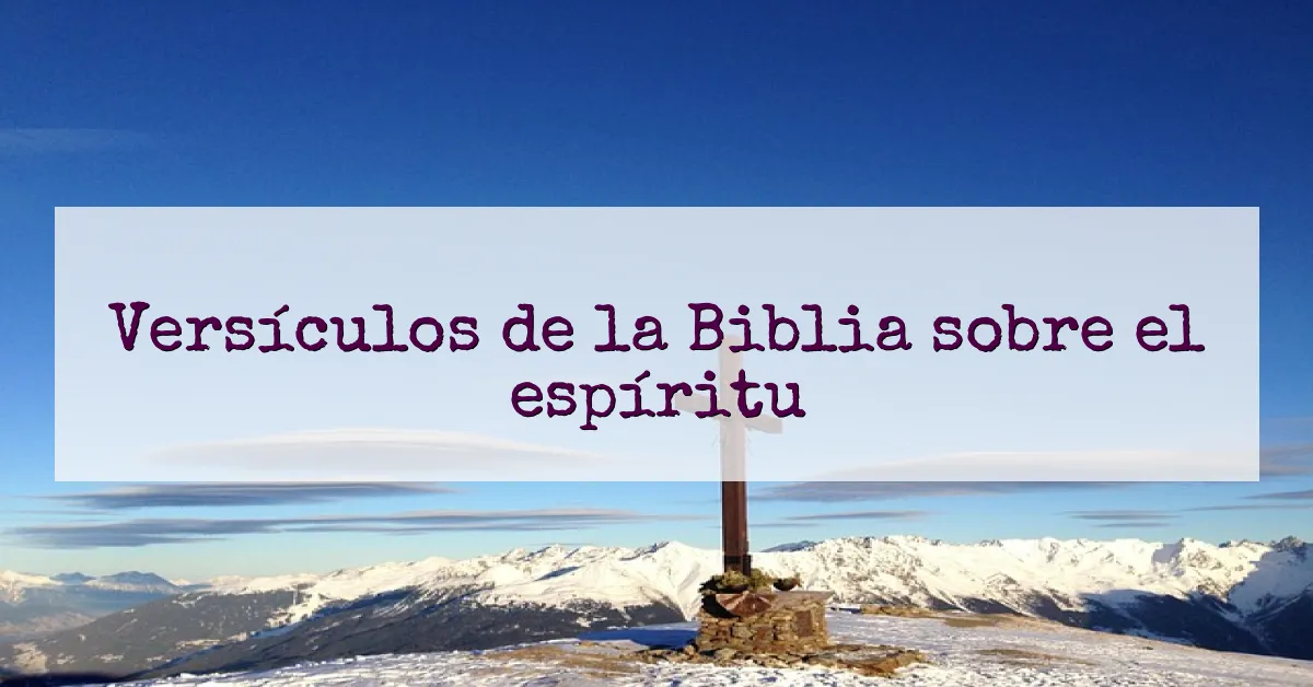 Versículos de la Biblia sobre el espíritu
