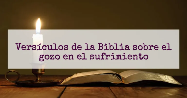 Versículos de la Biblia sobre el gozo en el sufrimiento
