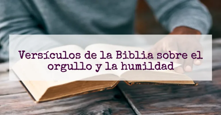 Versículos de la Biblia sobre el orgullo y la humildad