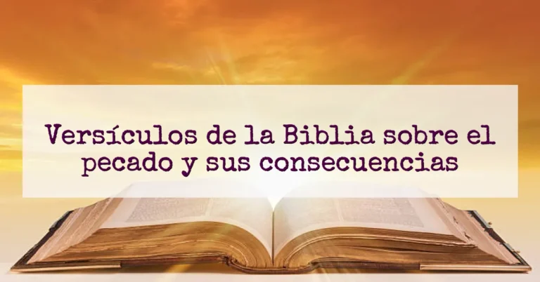 Versículos de la Biblia sobre el pecado y sus consecuencias
