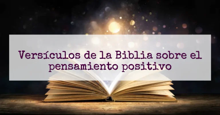 Versículos de la Biblia sobre el pensamiento positivo