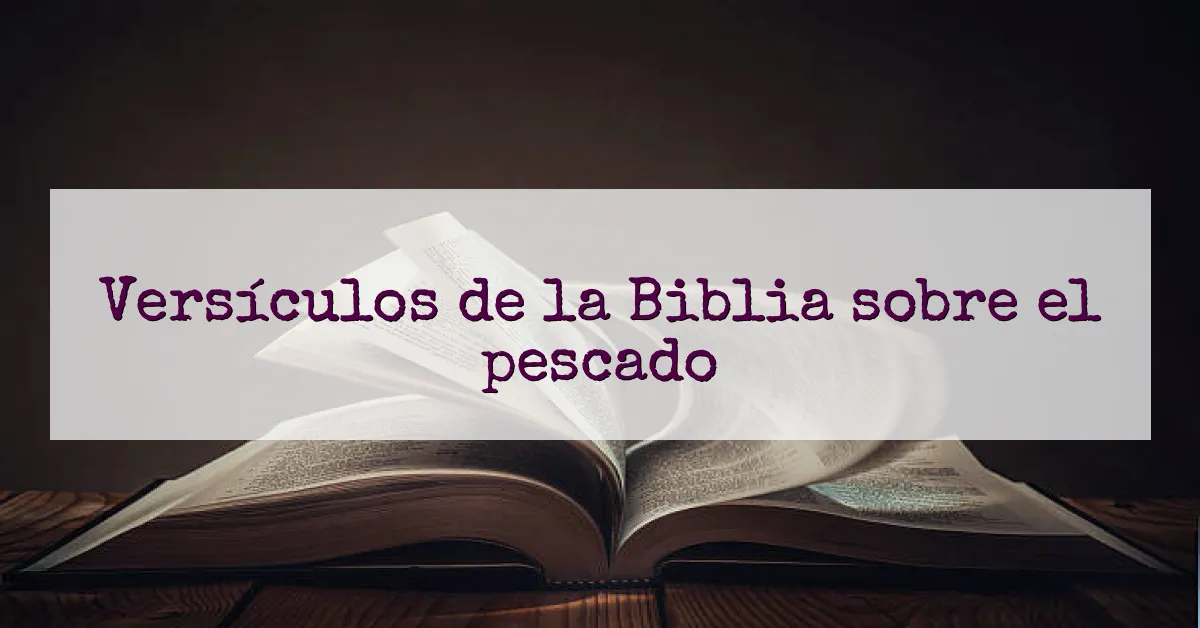 Versículos de la Biblia sobre el pescado