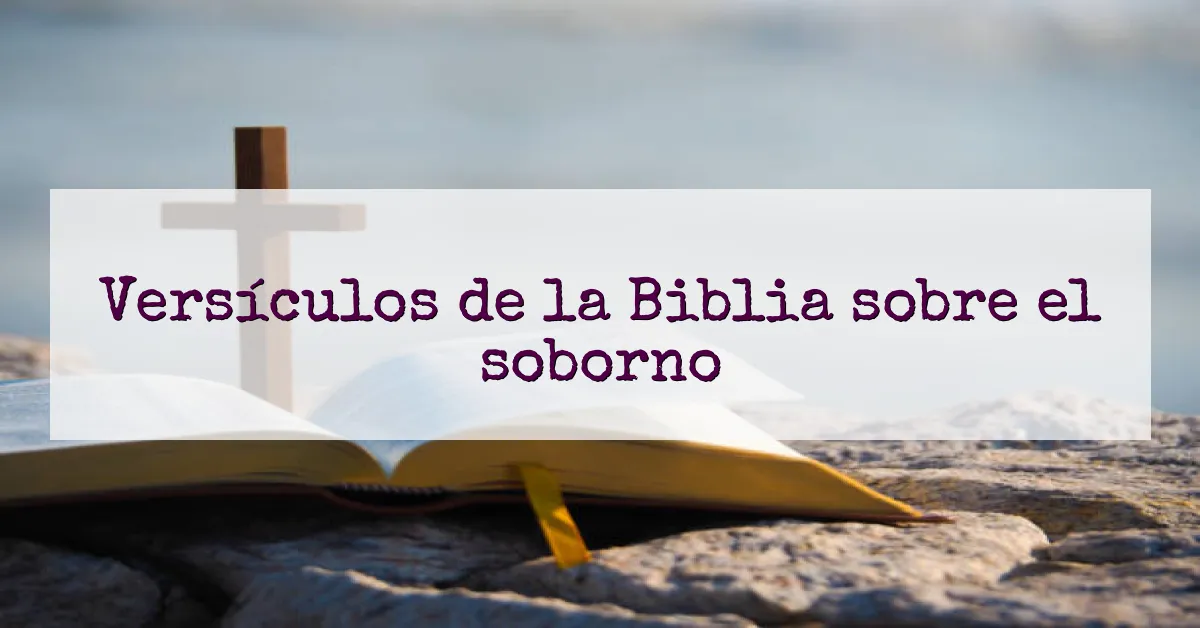 Versículos de la Biblia sobre el soborno