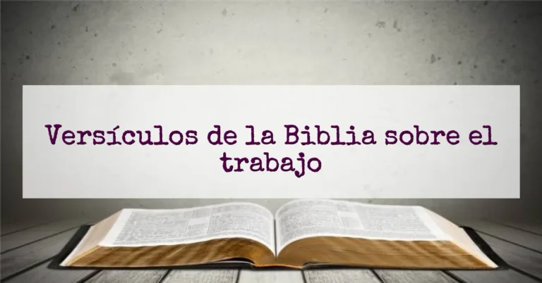 Versículos de la Biblia sobre el trabajo