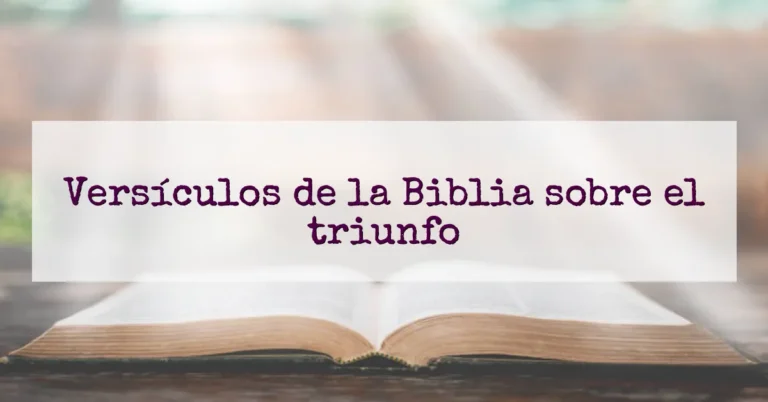 Versículos de la Biblia sobre el triunfo