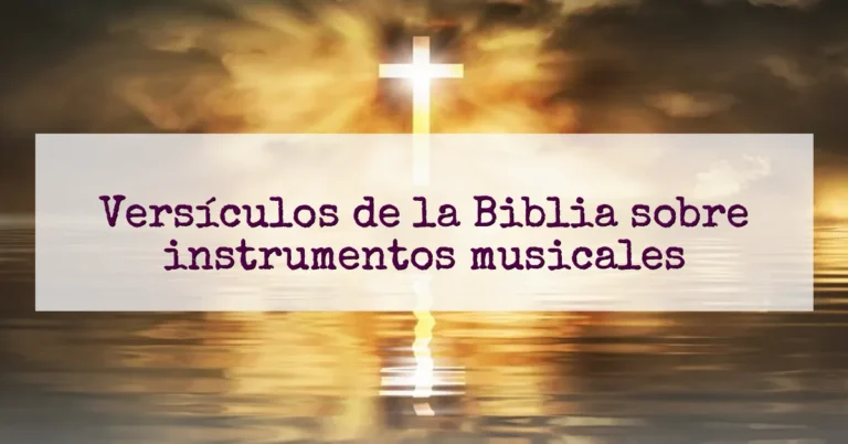 Versículos de la Biblia sobre instrumentos musicales