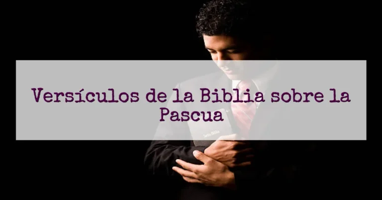Versículos de la Biblia sobre la Pascua