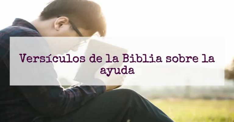 Versículos de la Biblia sobre la ayuda
