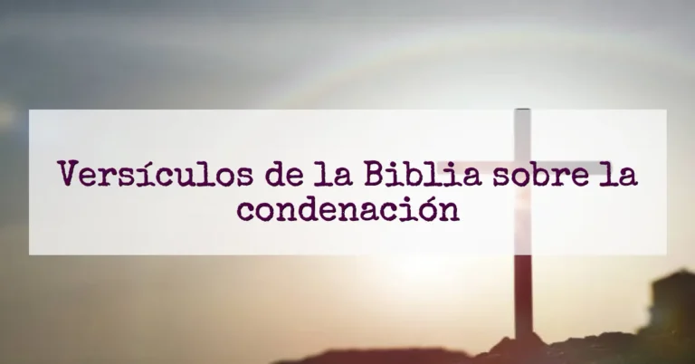 Versículos de la Biblia sobre la condenación