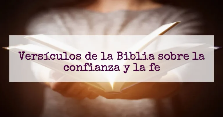 Versículos de la Biblia sobre la confianza y la fe