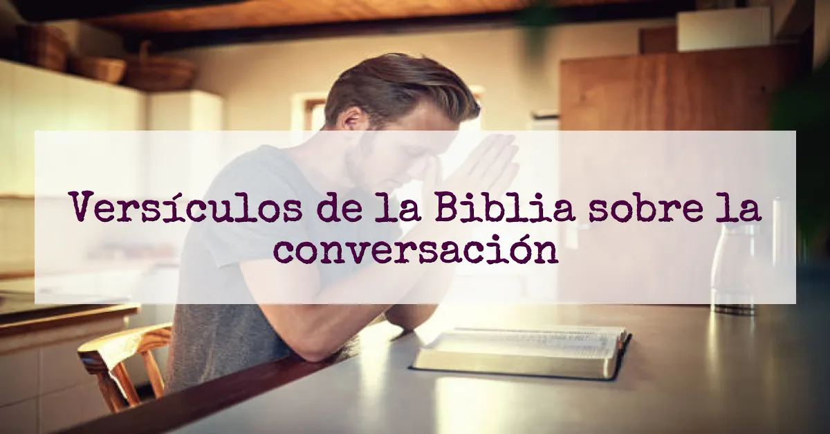Versículos de la Biblia sobre la conversación