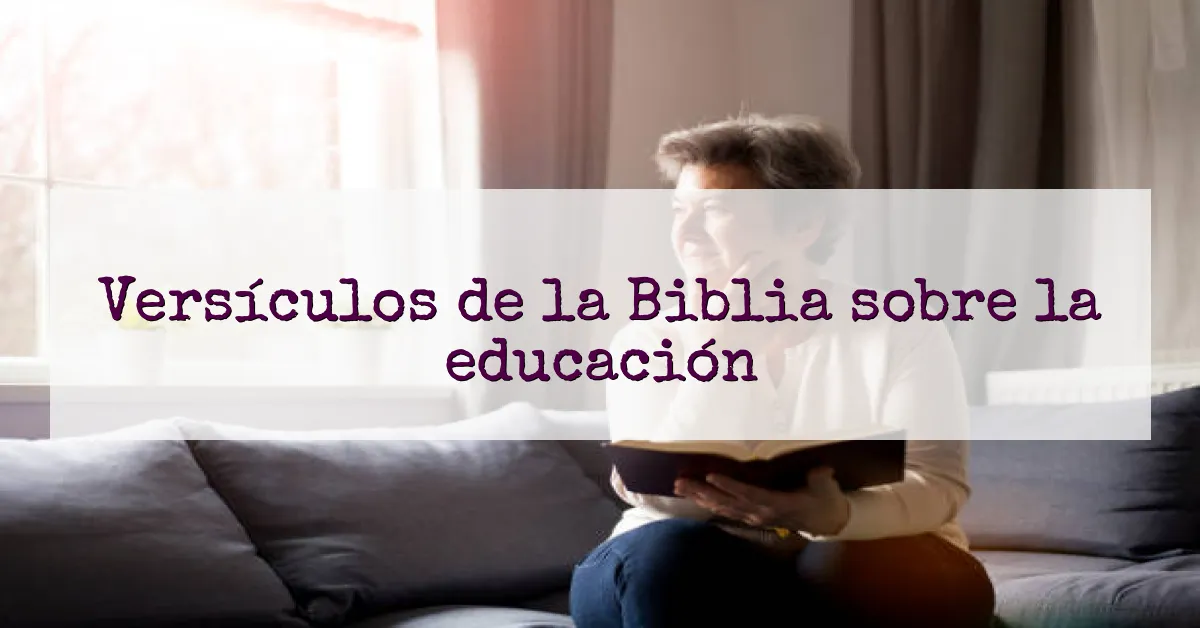 Versículos de la Biblia sobre la educación