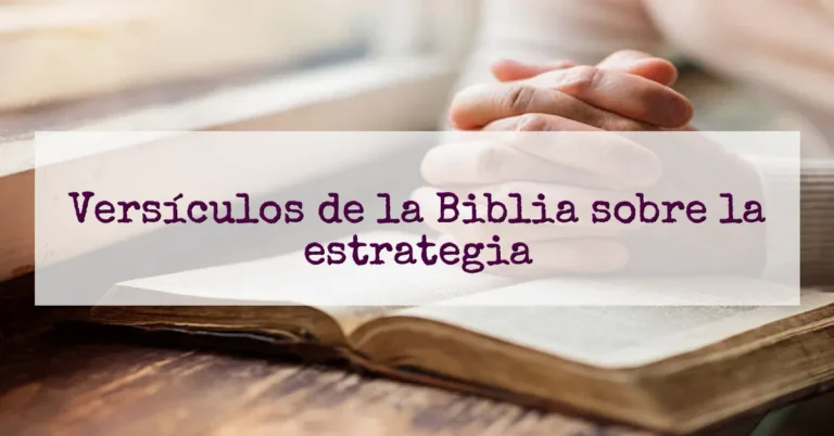 Versículos de la Biblia sobre la estrategia