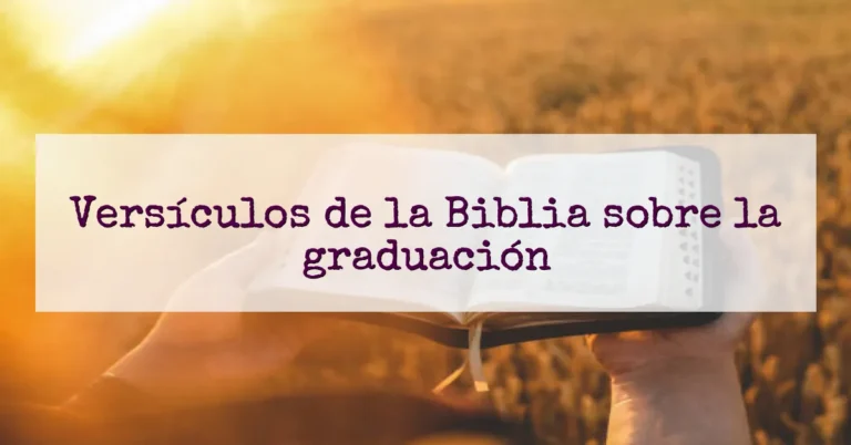 Versículos de la Biblia sobre la graduación
