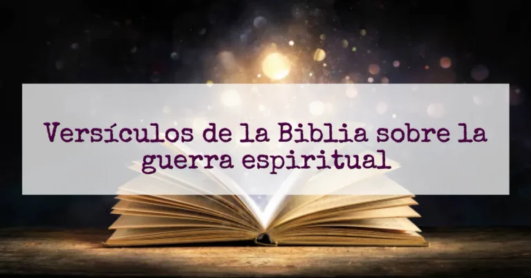 Versículos de la Biblia sobre la guerra espiritual