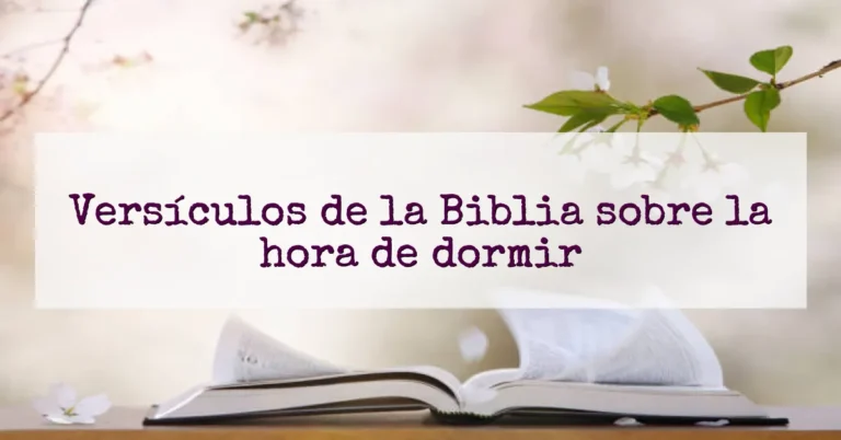 Versículos de la Biblia sobre la hora de dormir