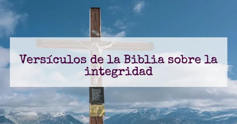 Versículos de la Biblia sobre la integridad