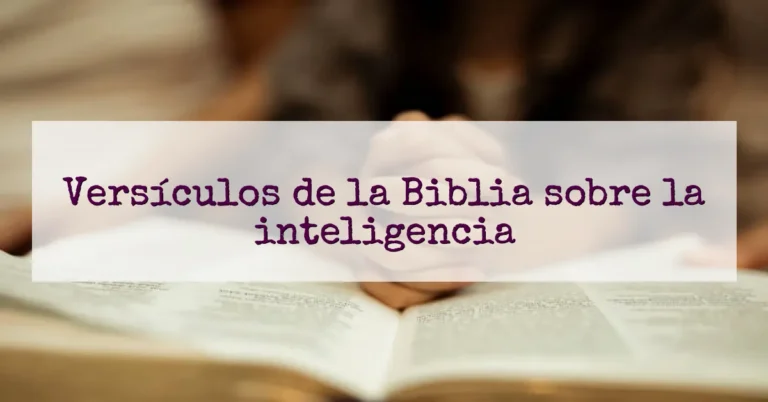 Versículos de la Biblia sobre la inteligencia