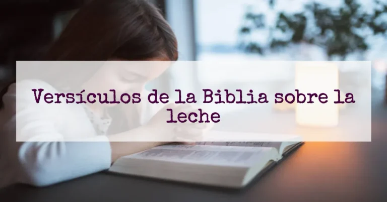 Versículos de la Biblia sobre la leche