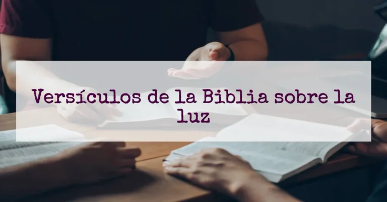 Versículos de la Biblia sobre la luz