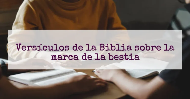 Versículos de la Biblia sobre la marca de la bestia