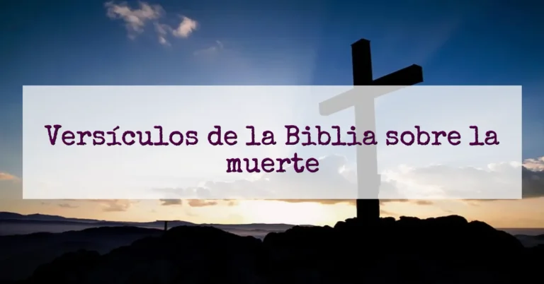 Versículos de la Biblia sobre la muerte
