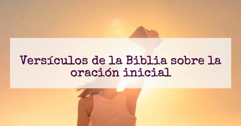 Versículos de la Biblia sobre la oración inicial