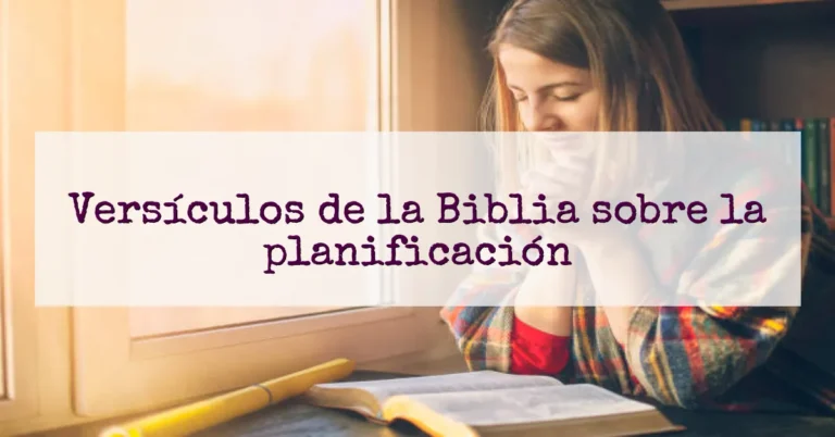 Versículos de la Biblia sobre la planificación