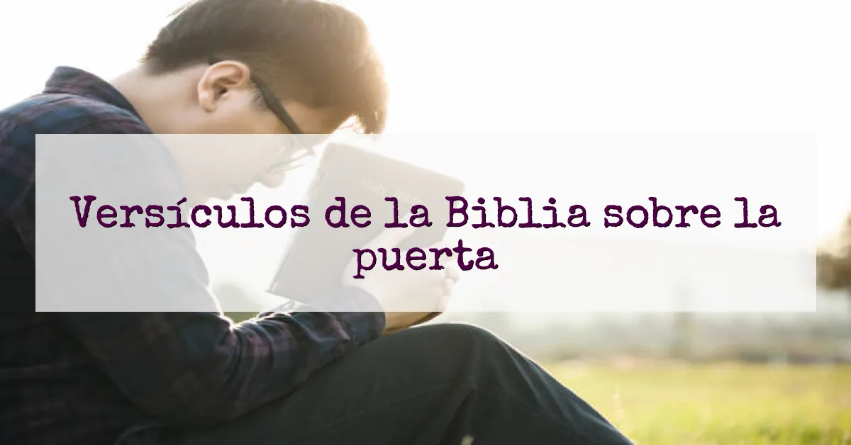 Versículos de la Biblia sobre la puerta
