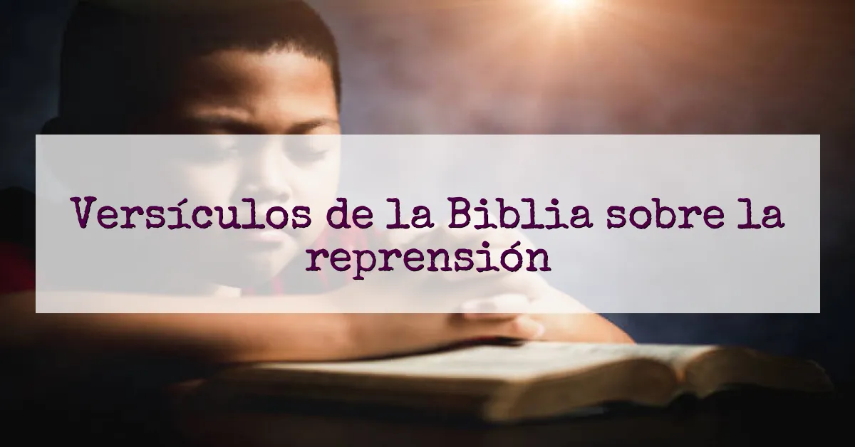 Versículos de la Biblia sobre la reprensión