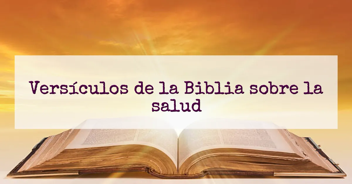 Versículos de la Biblia sobre la salud