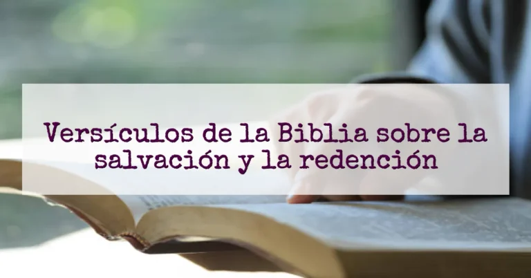 Versículos de la Biblia sobre la salvación y la redención