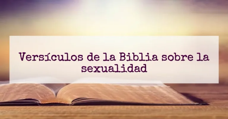 Versículos de la Biblia sobre la sexualidad