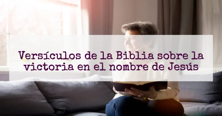 Versículos de la Biblia sobre la victoria en el nombre de Jesús