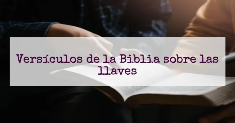 Versículos de la Biblia sobre las llaves