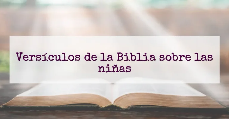 Versículos de la Biblia sobre las niñas